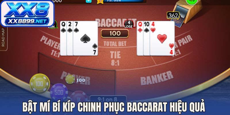 Bật mí bí kíp chinh phục Baccarat hiệu quả