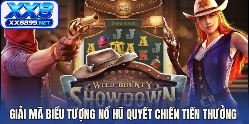 Giải mã biểu tượng nổ hũ quyết chiến tiền thưởng 