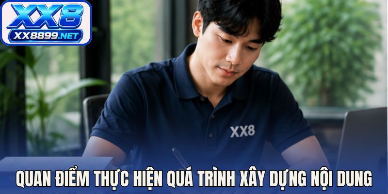 Quan điểm thực hiện quá trình xây dựng nội dung